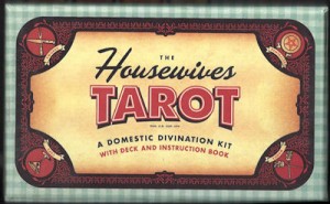 the housewives tarot deck